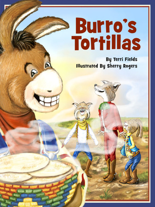 Title details for Burro's Tortillas by Terri Fields - Available